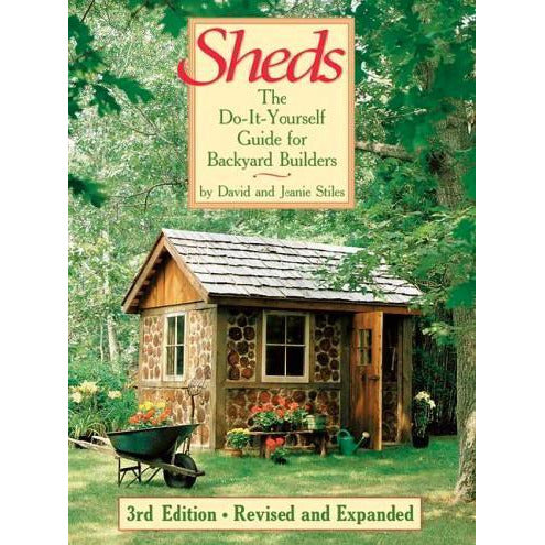 Sheds: The Do-It-Yourself Guide for Backyard Builders