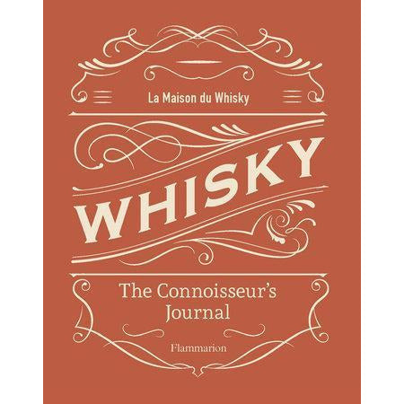 Whisky - The Connoisseur's Journal