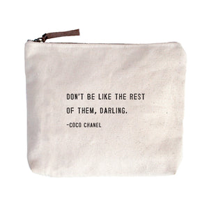 Canvas Zip Bag - Coco Chanel | Don't Be Like the Rest of Them Darling