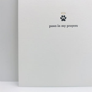 Paws in My Prayers Pet Sympathy Card