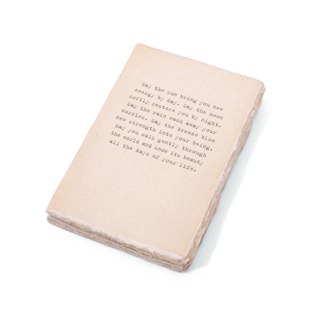 Deckle Edge Notebook - May the Sun Bring You (Apache Blessing) - 4" x 6"