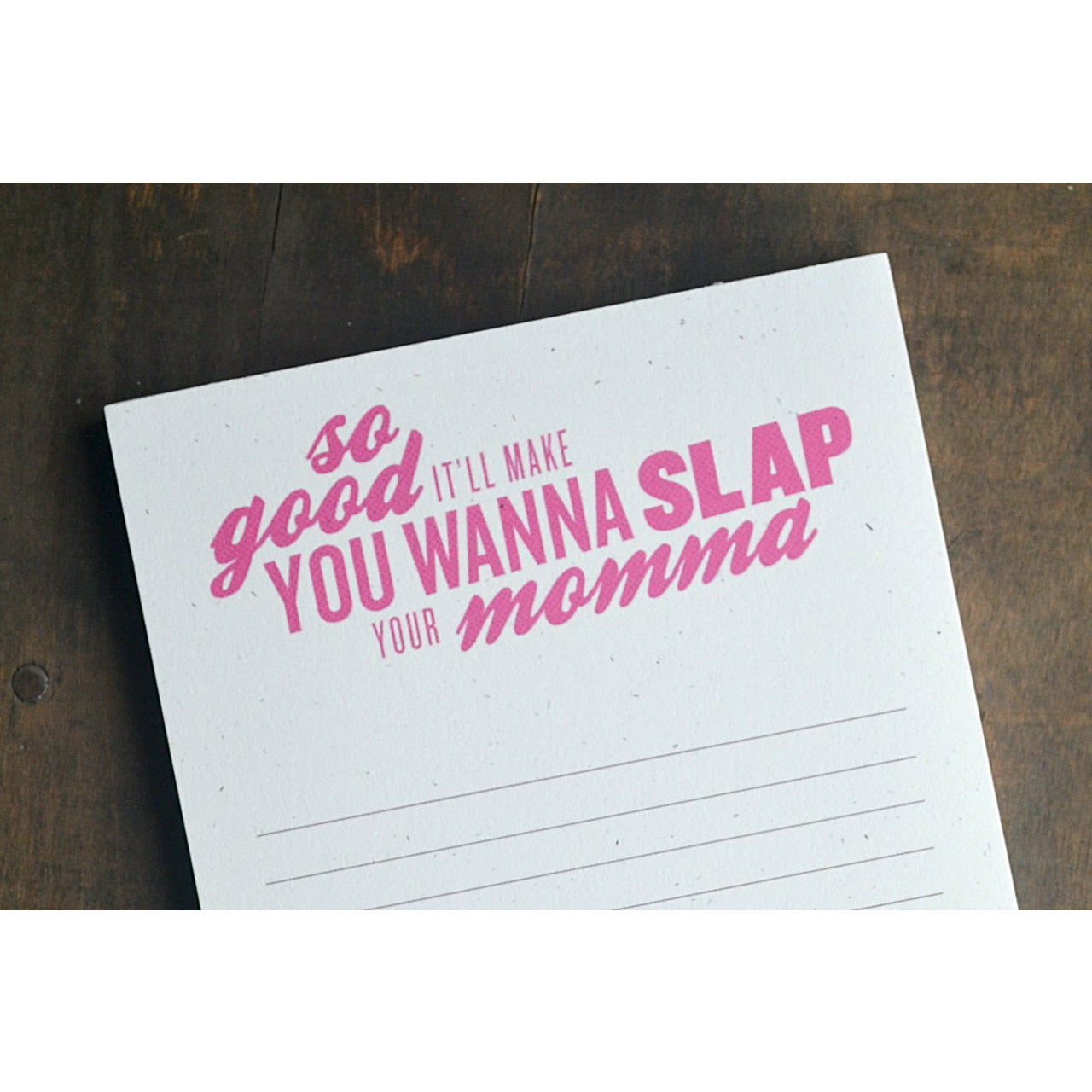 Southern Sayings Notepads