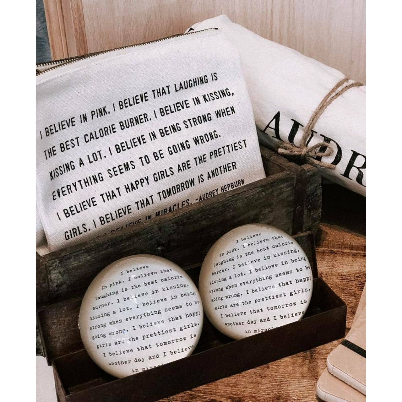 Paperweight - I Believe in Pink
