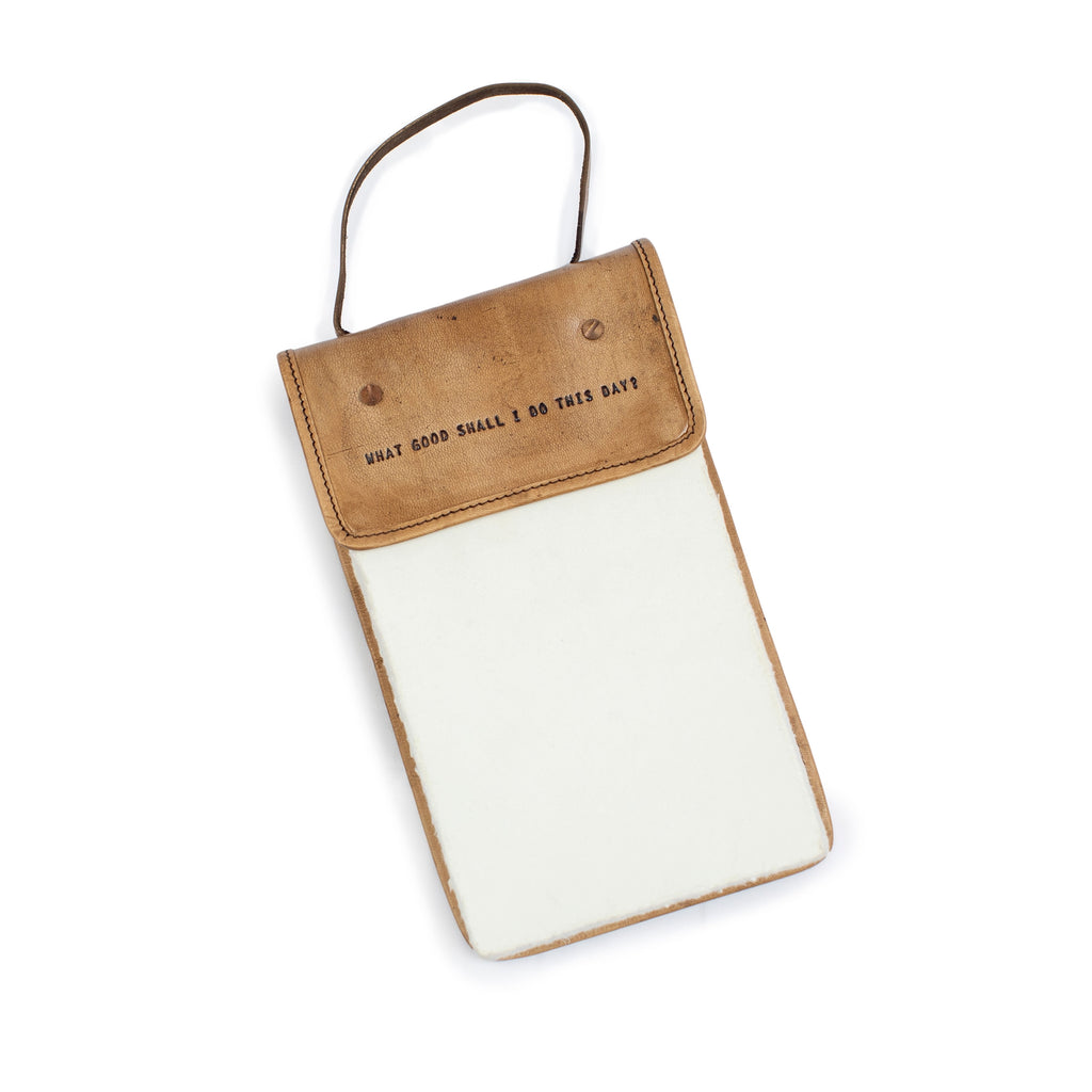 Heirloom Hanging Leather Journal - What Good Shall I do this Day?