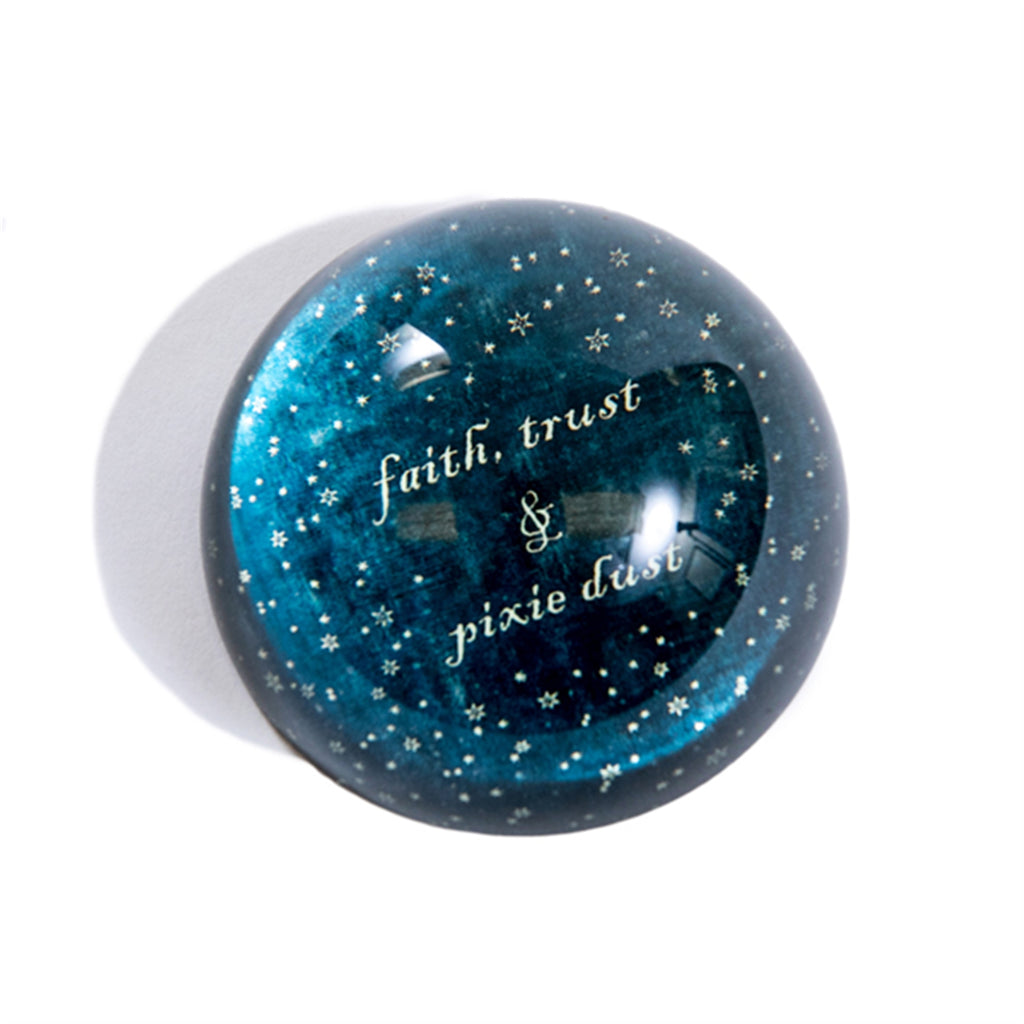 Paperweight - Faith, Trust, & Pixie Dust