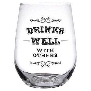 Stemless Wine Glass - Drinks Well With Others
