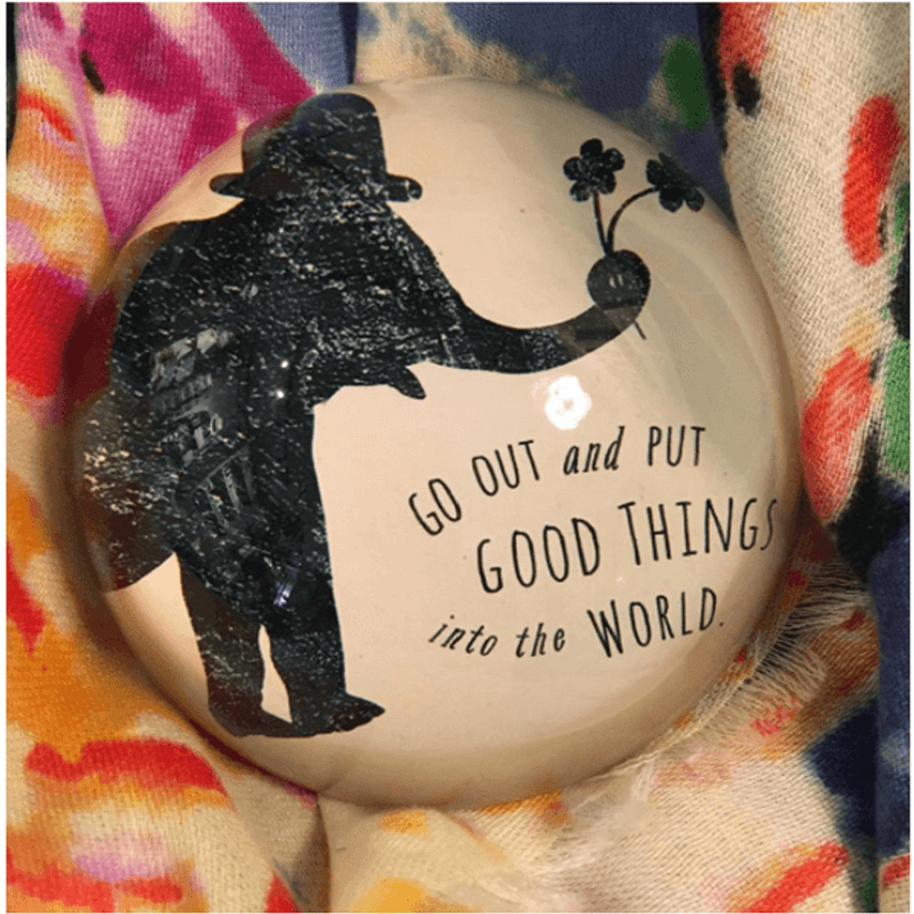 Paperweight - Put Good Things into the World