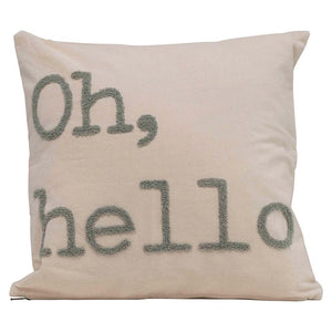"Oh, hello"Embroidered Cotton Pillow