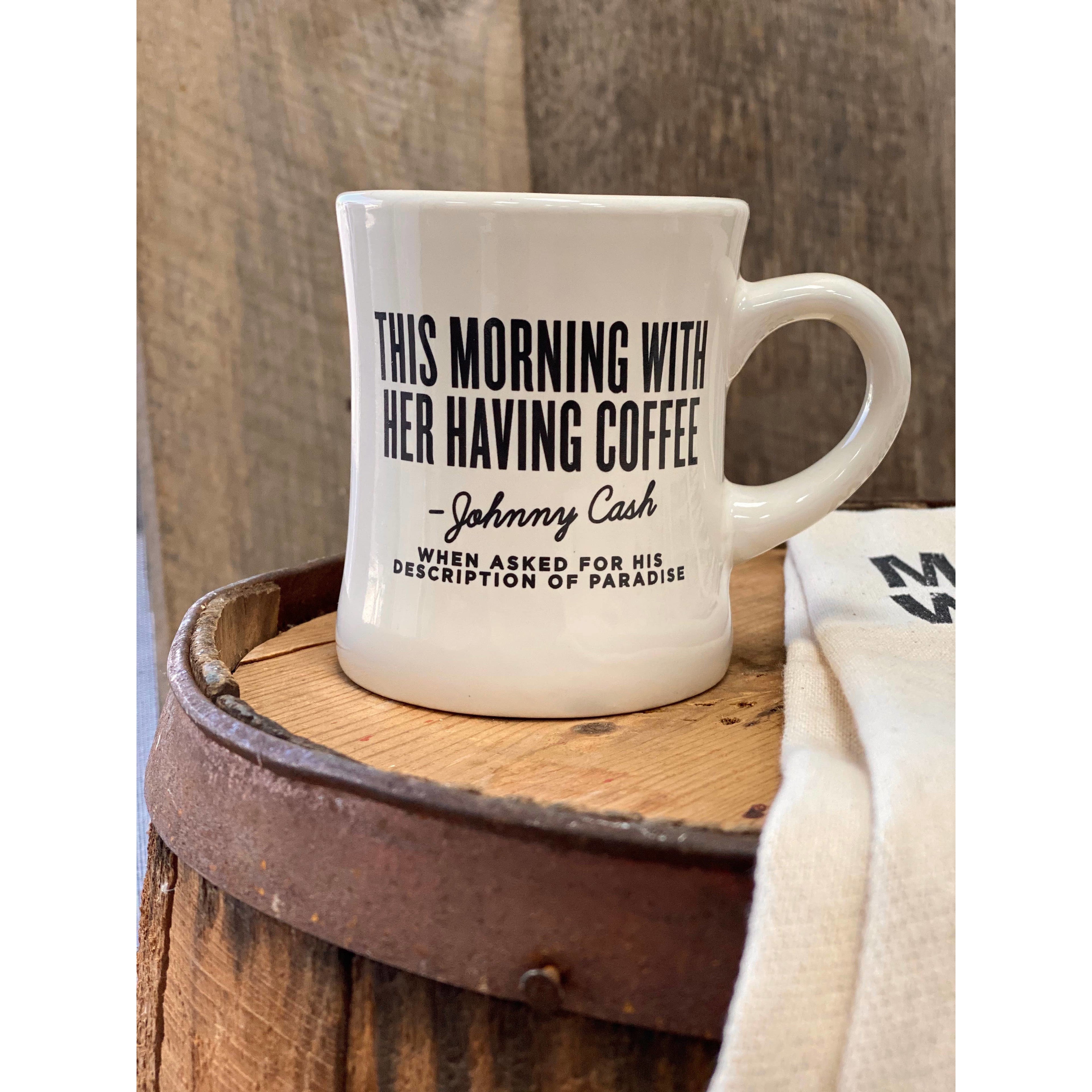 Johnny Cash Quote - Diner Mug