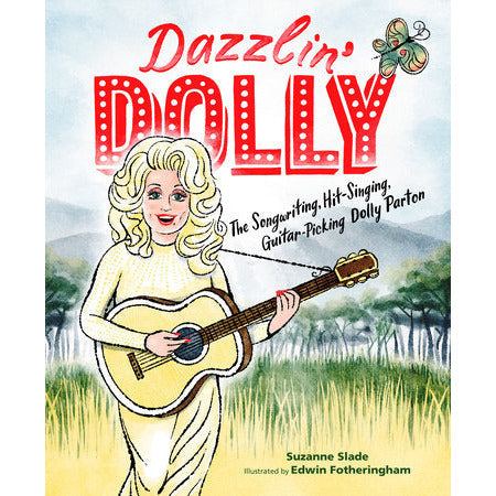 Dazzlin' Dolly | The Songwriting, Hit-Singing, Guitar-Picking Dolly Parton