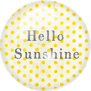 Paperweight - Hello Sunshine