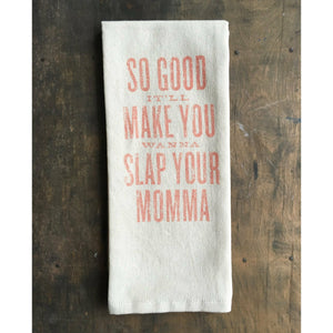 Slap Your Momma - Kitchen Towel