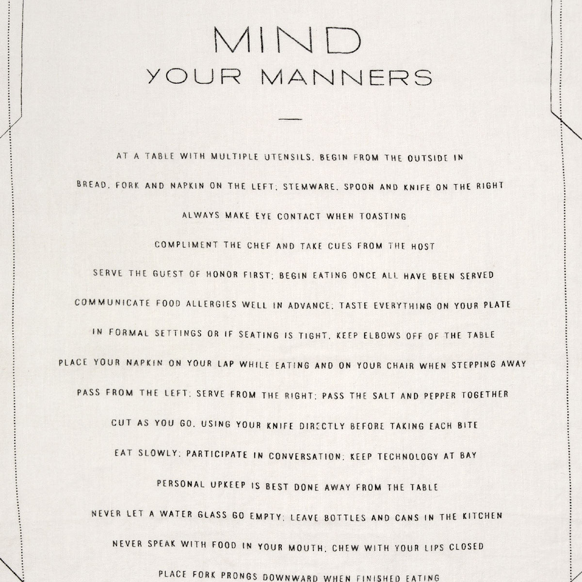 Mind Your Manners Tea Towel